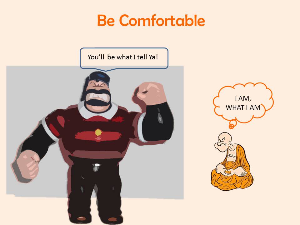 07.09.17 Be Comfortable
